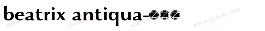 beatrix antiqua字体转换